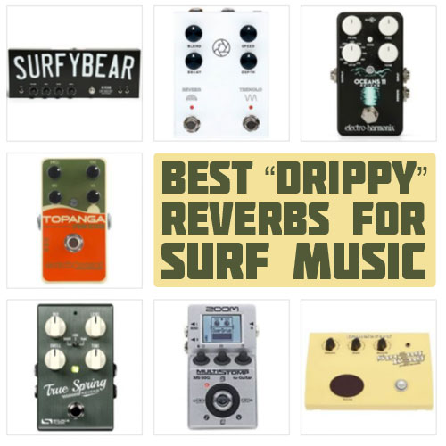 Best Reverb Pedals for Surf Rock