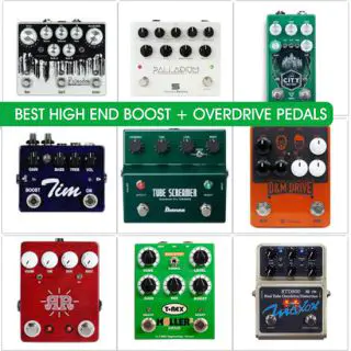 Best Overdrive Pedals with Boost Footswitch in 2019 (above $200) – Compare prices and tone