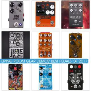 Best 10 Pedals of 2017 according to Livingroom Gear Demos