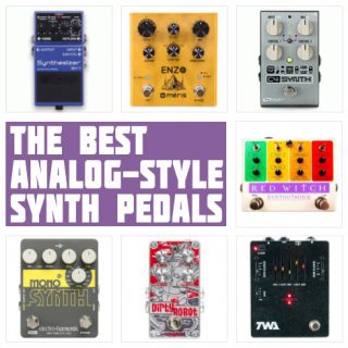 Best Synth Pedals for Guitar in 2022 (Monophonic & Polyphonic)