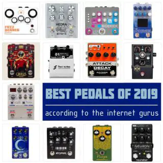 Best Guitar Pedals of 2019 – Aggregating the online “Best of Lists”