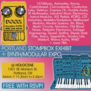 1st Portland Pedal & Synth+Modular Expo on March 7th!