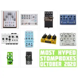 The Monthly StompBuzz: the Hottest Pedals in October 2020