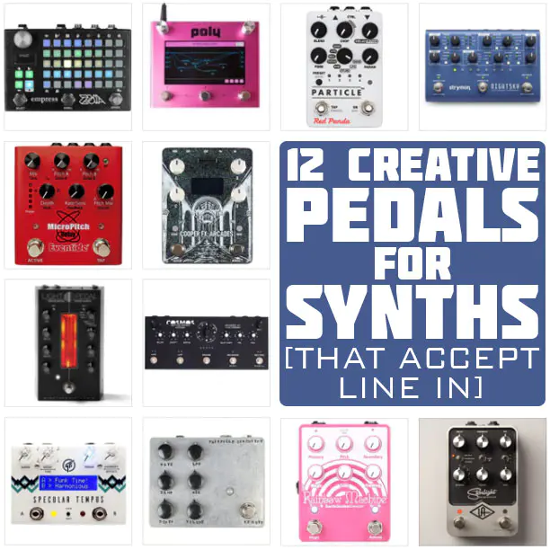 Best Creative Pedals for Synth