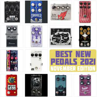Best New Pedals of 2021 | November Edition