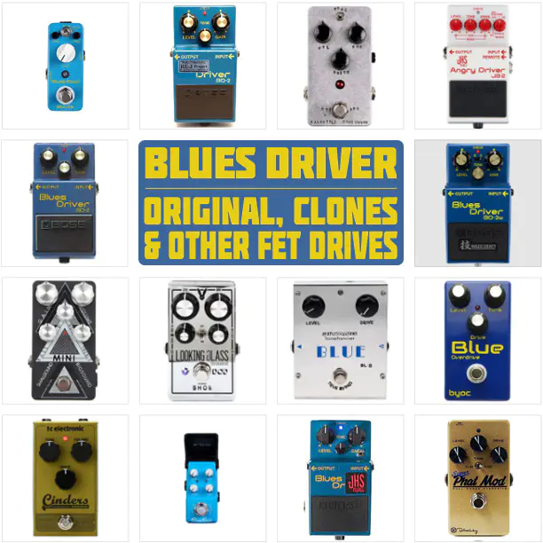 Best Blues Driver-Style Pedals
