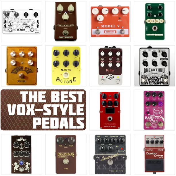 Best Vox-Style Pedals