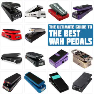 2023 UPDATE: 7 Best Wah Pedals: a Buyer’s Guide