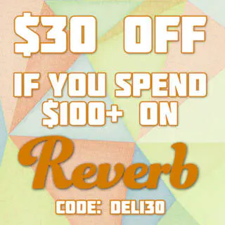 $30 Off on Reverb.com on Orders of $100 or More