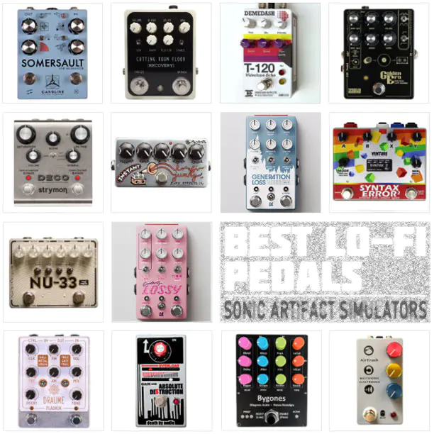 Best Lo Fi Pedals