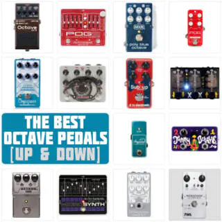 The Best Octave Pedals in 2023 | A Buyer’s Guide