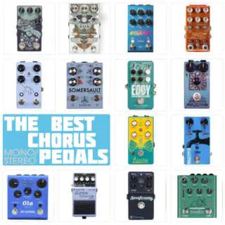 The 3 Best Chorus Pedals By Type in 2023 (Stereo+Mono)