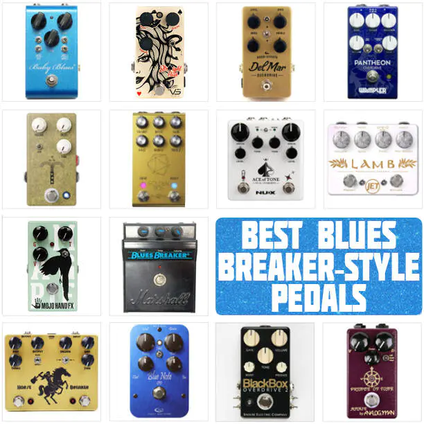 Best Blues Breaker-Style Pedals