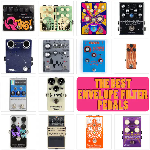 The Best Envelope Filter Pedals