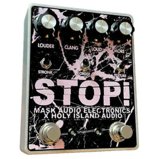 New Pedal: Mask Audio Electronics & Holy Island Audio STOP! Dual Fuzz