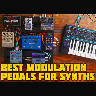 Best Pedals for Synths: Multi-Modulation Stompboxes, Reviewed