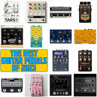 The Best Guitar Pedals of 2023 | New Releases Only!